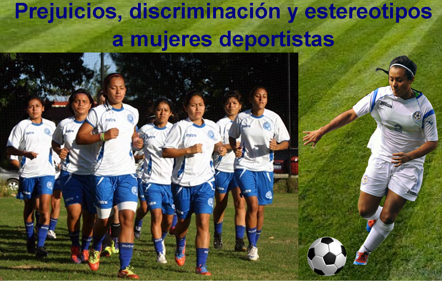 Prejuicio, discriminación y estereotipo a mujeres deportistas